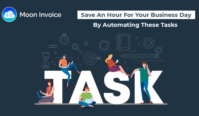 Save An Hour For Your Business Day By Automating These Tasks